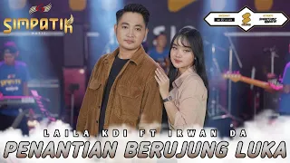 IRWAN D'ACADEMY Ft. LAILA AYU KDI - PENANTIAN BERUJUNG LUKA (OFFICIAL LIVE VIDEO) FULL LIVE VERSION