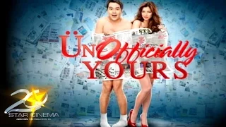 Unofficially Yours Teaser | John Lloyd Cruz and Angel Locsin | 'Unofficially Yours'