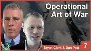 AoD | Technology and the Operational Art of War (feat. Bryan Clark & Dan Patt)