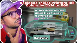 Why Inkjet Printers use Cyan Magenta & Yellow color Ink | The interesting engineering behind them