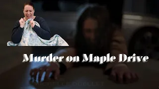 Murder on Maple Drive | First Time Watching!