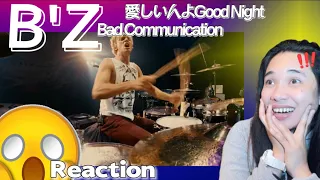 THAT EPIC END!!! GOODNIGHT and BAD COMMUNICATION B'Z REACTION