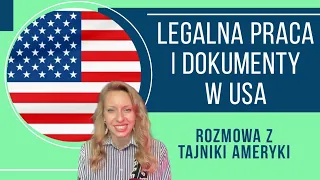 Jak legalnie wyjechać do pracy w USA? Jak dostać dokumenty? Życie w USA. Gość: @tajnikiameryki