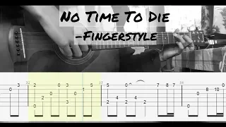 (Billie Eilish) No Time To Die - Fingerstyle Guitar Cover | Tab