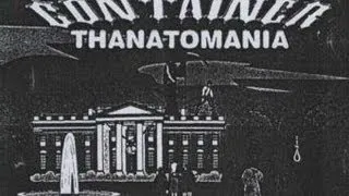 Container "Thanatomania" (1996)