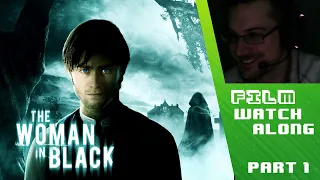 The Woman In Black (2012) Movie Watchalong! Part 1