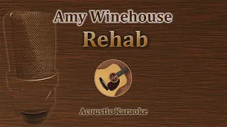 Rehab - Amy Winehouse (Acoustic Karaoke)