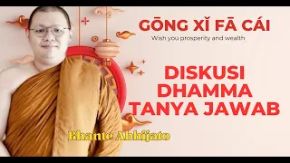 Diskusi Tanya Jawab Dhamma - Bhante Abhijato