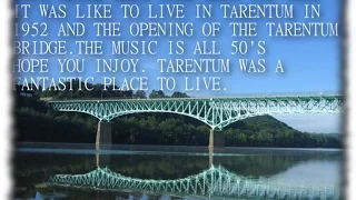 Tarentum 1952 The Way It Was.