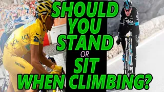 When Climbing Hills on your bike. Should you Sit or Stand? Which do you prefer?