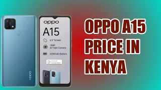 Oppo a15 price in kenya