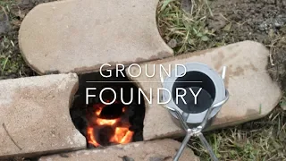 DIY ground metal foundry