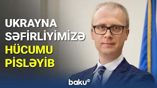 Ukrayna İrandakı səfirliyimizə hücumu pisləyib - BAKU TV