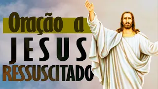 ORAÇÃO A JESUS RESSUSCITADO | rolai as pedras do meu caminho