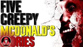 5 CREEPY McDonald's Horror Stories - Darkness Prevails