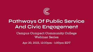 Community College Webinar Series: Pathways Of Public Service And Civic Engagement