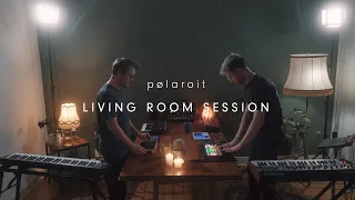 pølaroit - Tal (Living Room Session)