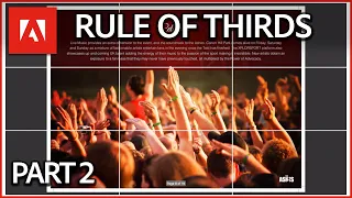 The Rule of Thirds in Action | Adobe Design Principles Course