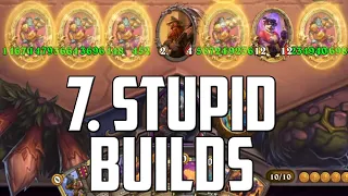 7 Stupid Battleground Builds | Best of 2022 Hearthstone Battlegrounds