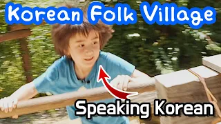 Speaking Korean With My Bilingual Son at the Korean Folk Village