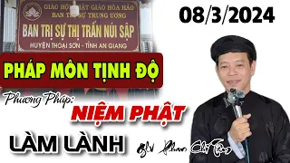 PHÁP MÔN TỊNH ĐỘ. -GLV PHAN CHÍ TÂM 28/Giêng 08/3/2024