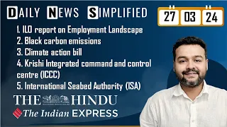 The Hindu & The Indian Express Analysis | 27 March 2024 | Daily Current Affairs | DNS | UPSC CSE