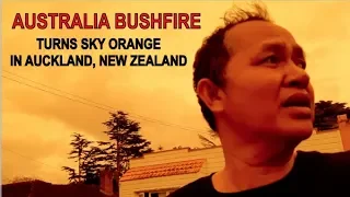 AUSTRALIA BUSHFIRE | TURNS SKY ORANGE IN AUCKLAND NEW ZEALAND