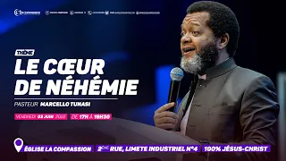 Le cœur de Néhémie. Pasteur MARCELLO TUNASI - culte du 03 Juin 2022