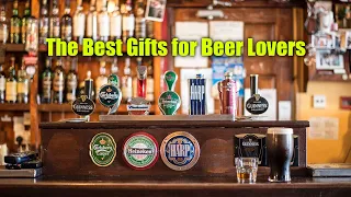 The Best Gifts for Beer Lovers | Gift Guide for Dummies | myGiftHub.net