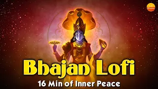 Bhajan Lofi { Bhajman Narayan Narayan Hari Hari } भजमन नारायण नारायण हरी हरी Lofi Version of Bhajan