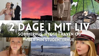 2 dage i mit liv - Sommerhus, hygge i haven og viser min studenterhue