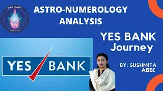 Yes Bank||Astro-Numerology Analysis|| Sushmita Abbi || Jevan Chakra