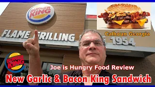 Burger King® New Garlic & Bacon King Sandwich Review | Joe is Hungry 🥓🧀🍔🍖🥪