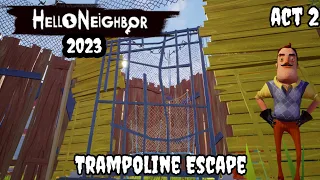 Hello Neighbor Act 2 in 2023! Trampoline Escape Gameplay