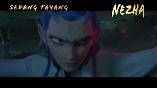 NEZHA - Final Trailer - Now Showing