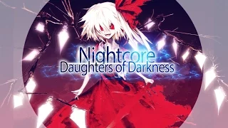 Nightcore~Daughters of Darkness |NightCorePug