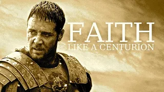 Great Faith | Luke 7:1-10