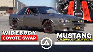 Widebody Coyote Powered Foxbody Mustang Pro-Touring Build