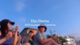 Elyu Diaries 2023