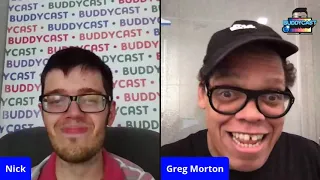 Buddycast with Greg Morton