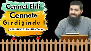 Cennet Ehli Cennete Girdiğinde❗ Halis Bayancuk Hoca