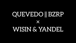 QUÉDATE - BZRP || QUEVEDO × WISIN & YANDEL REMIX [SUB ESPAÑOL] 4K