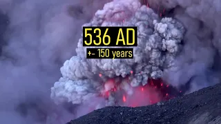 The Mystery Volcanic Eruption in 536; The Year of Hell   NO AUDIO