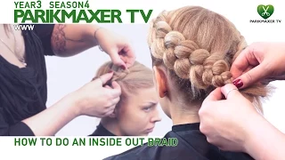 Как сделать косу навыворот How ro do inside out braid parikmaxer.tv hairdresser tv peluquero tv