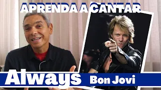 Como cantar ALWAYS inglês com BON JOVI e Ubrittes