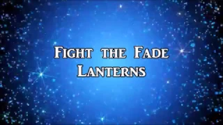 Fight the Fade-Lanterns lyrics