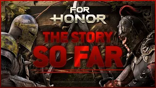 For Honor Lore Recap