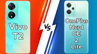 Vivo T2 5g Vs OnePlus Nord CE 2 Lite