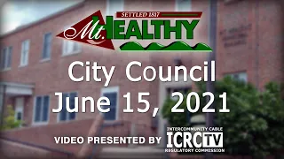 Mt Healthy City Council Meeting - June 15, 2021