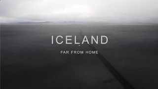 ICELAND : FAR FROM HOME - Cinematic Travel Film